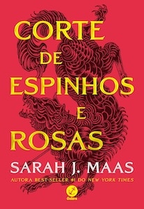 Corte de Espinhos e Rosas (Sarah J. Maas)