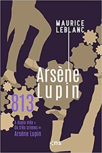 813 - A Vida Dupla de Arsène Lupin
