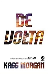 The 100: De Volta