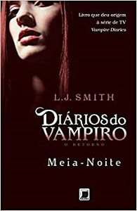 Diários do Vampiro: O Retorno - Meia-Noite