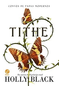 lançamentos de livros Tithe (Holly Back)
