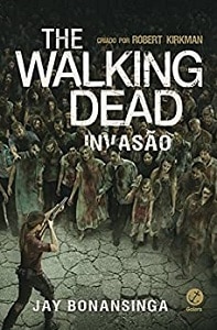 Invasão the walking dead