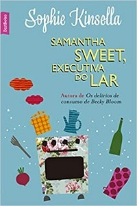Samantha Sweet: A Executiva do Lar
