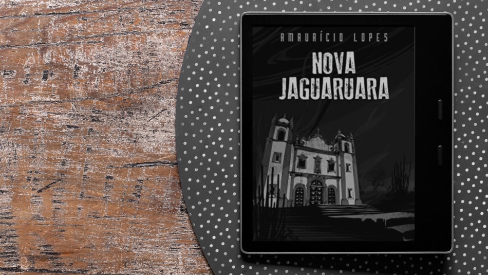 Nova Jaguaruara: Uma História de Horror Brasileira [Resenha]