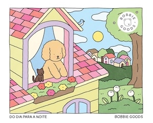 Do Dia para a Noite (Day to Night) bobbie goods livros para colocar