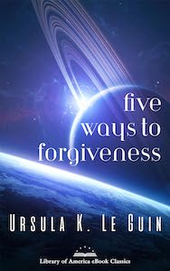 Five Ways To Forgiveness