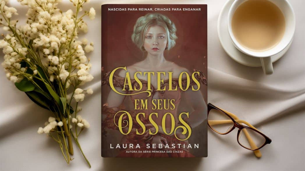 castelos em seus ossos ordem