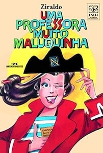Uma Professora Muito Maluquinha